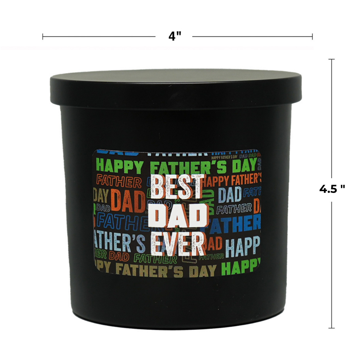 Best Dad Ever, Father's Day Limited Edition, 13 oz