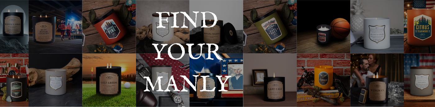 a widescreen image of various manly indulgence candles with the title Find your manly