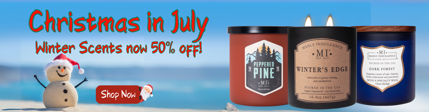 Christmas in July. Winter scents now 50% off. Shop Now